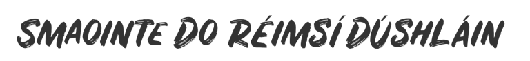 Smaointe do Réimsí Dúshláin